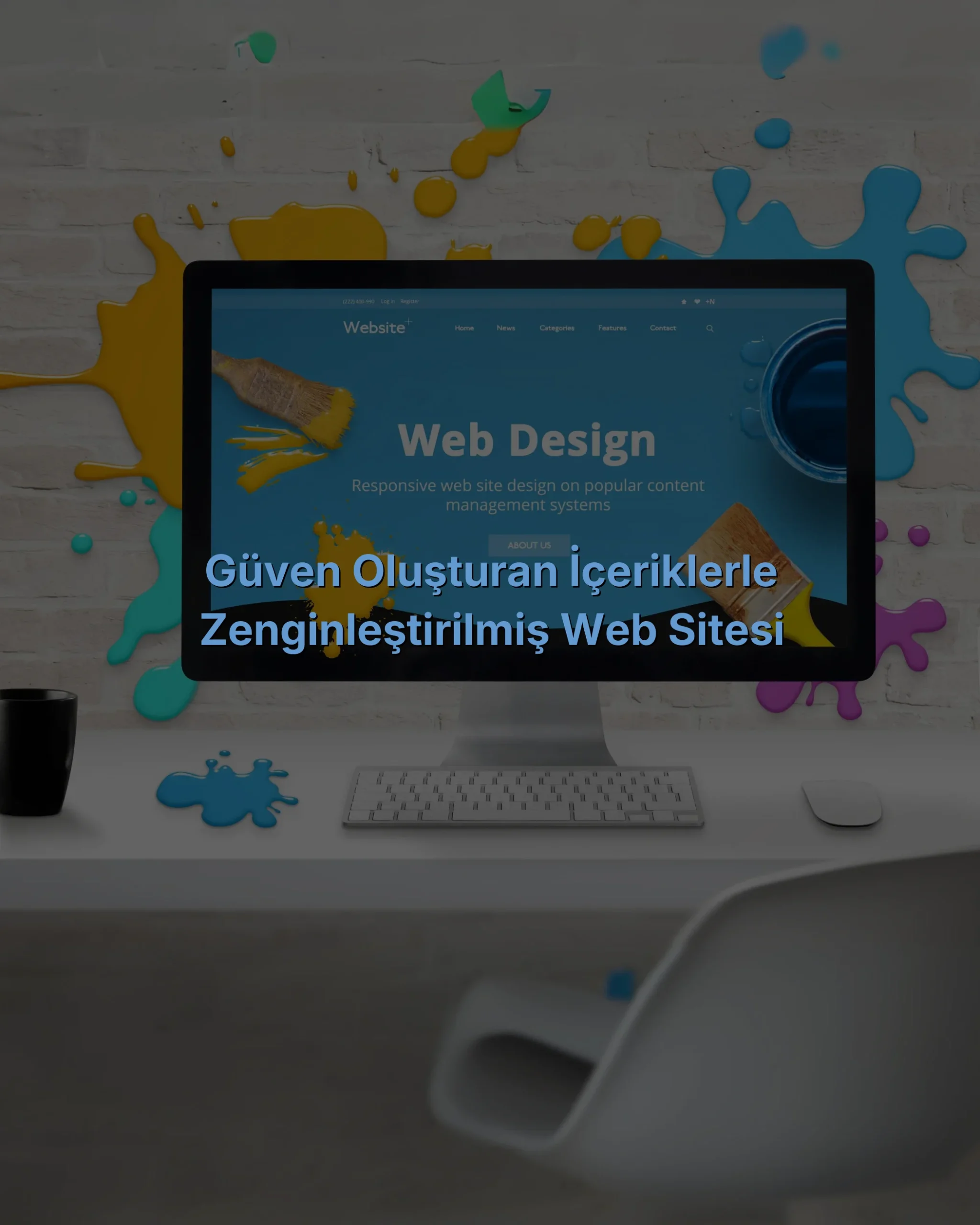 Güven Oluşturan İçeriklerle Zenginleştirilmiş Web Sitesi