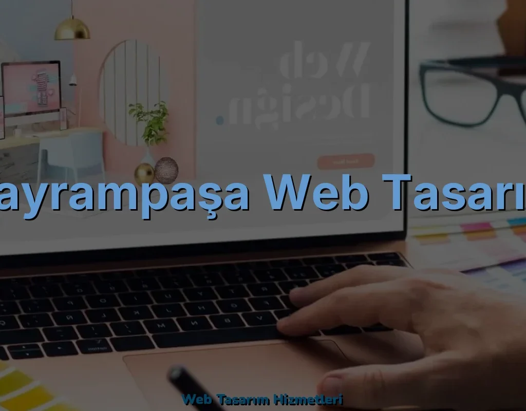 Bayrampaşa Web Tasarım