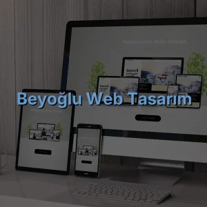 Beyoğlu Web Tasarım