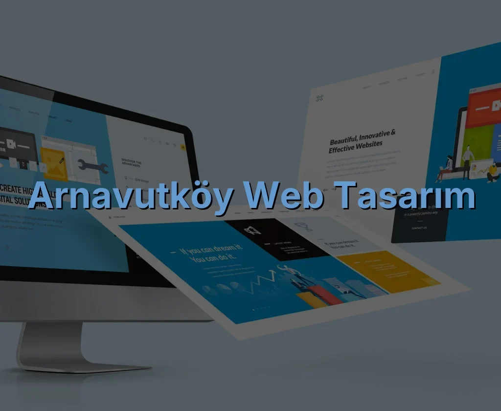 Arnavutköy Web Tasarım
