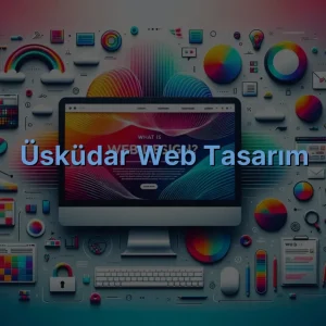 Üsküdar Web Tasarım
