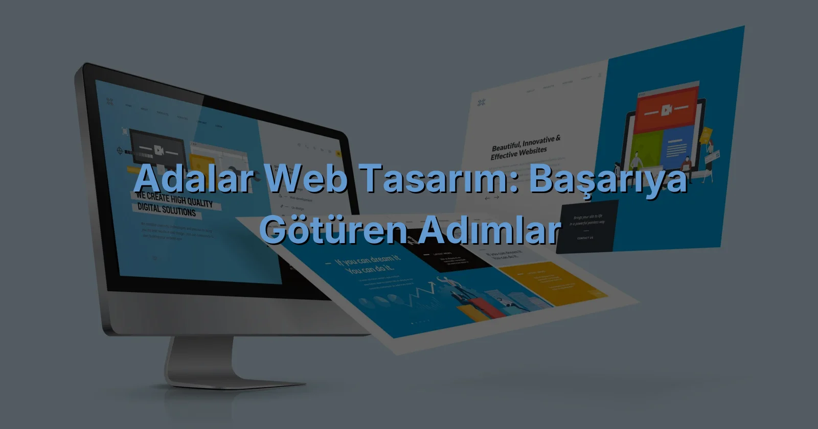 
Adalar Web Tasarım: Başarıya Götüren Adımlar
