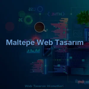 Maltepe Web Tasarım