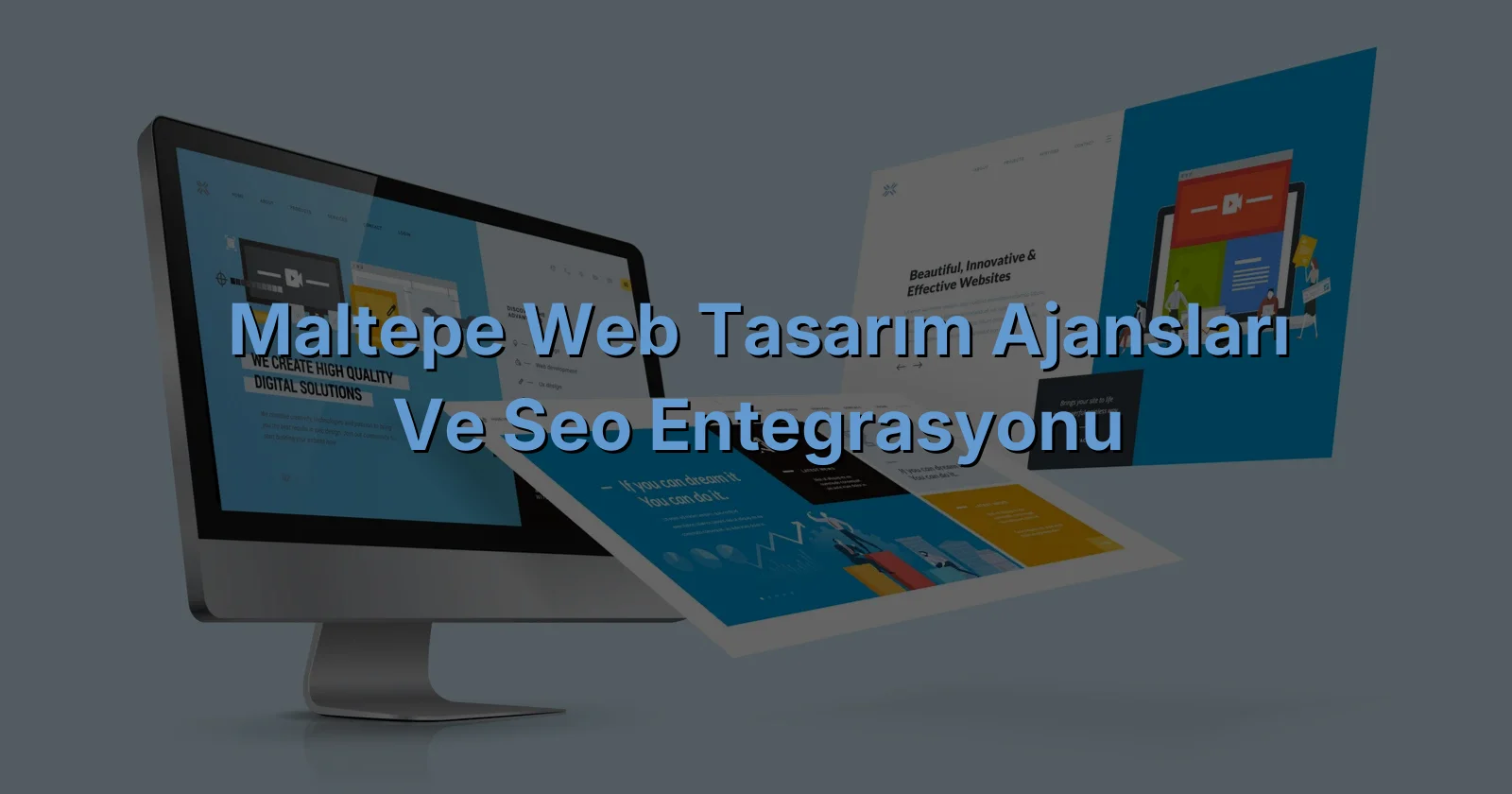 
Maltepe Web Tasarım Ajansları ve SEO Entegrasyonu
