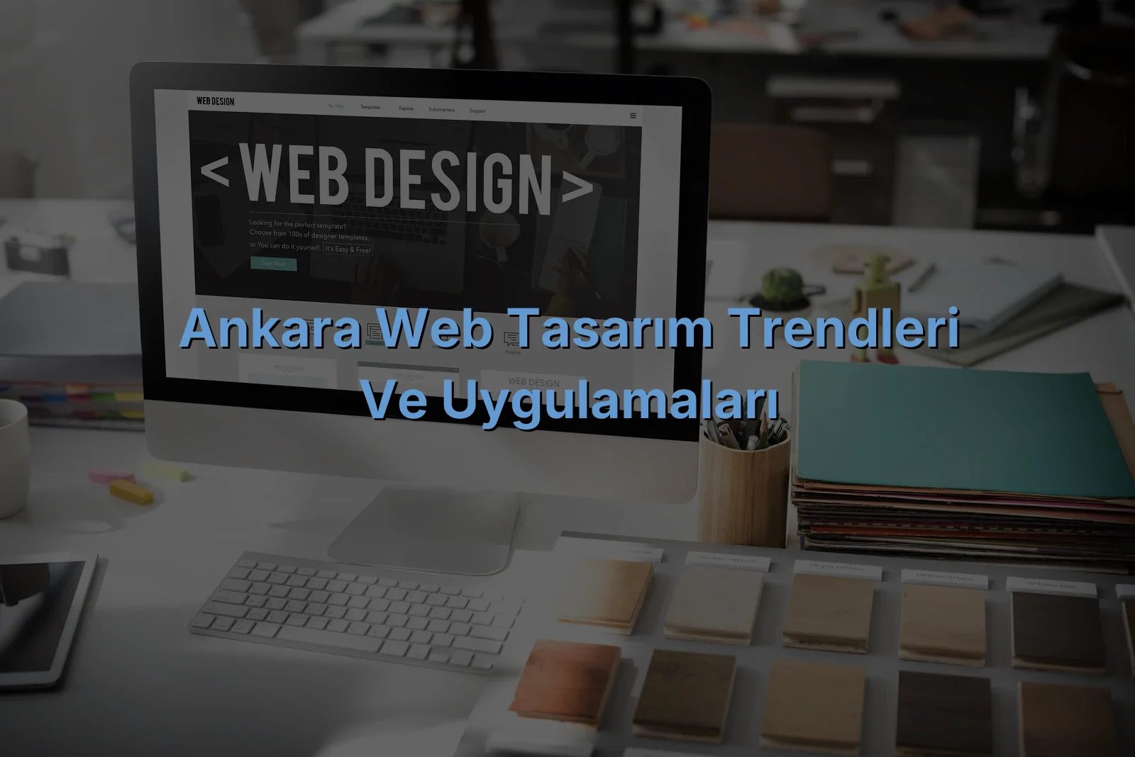 
Ankara Web Tasarım Trendleri ve Uygulamaları
