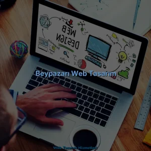 Beypazarı Web Tasarım