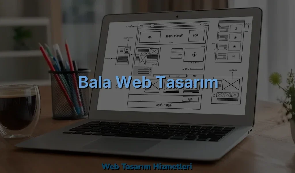 Bala Web Tasarım
